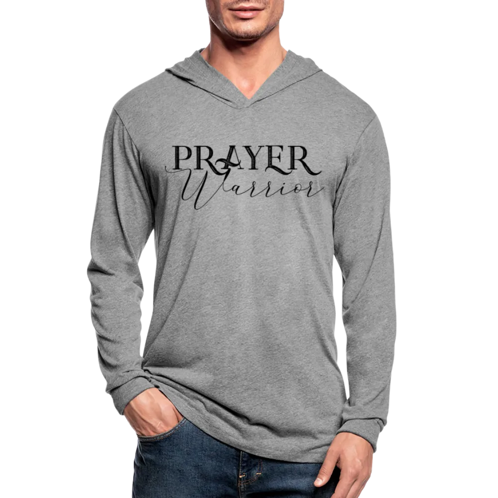 Graphic Hoodie, Prayer Warrior Long Sleeve Tri-Blend Hooded Tee